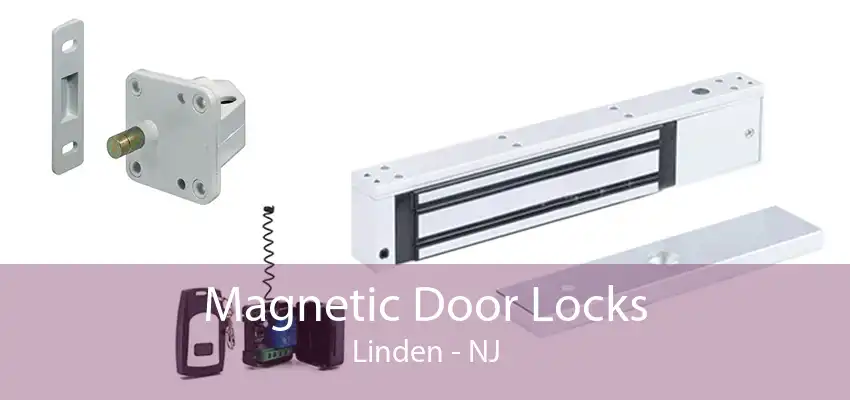 Magnetic Door Locks Linden - NJ